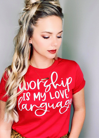 Worship is my Love Language Tee - Clothed in Grace
