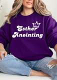 Esther Anointing sweatshirt