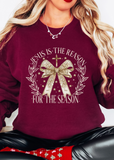 Jesus is the reason for Season -Bow Tee Sweatshirt