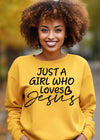 Just A Girl Who Loves Jesus Sweatshirt - Clothed in Grace