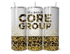 Core Group Gold Cheetah Print TUMBLER - Clothed in Grace