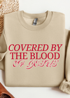 Covered by the blood Sweatshirt