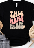 This Mama Prays Tee - Clothed in Grace