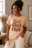 Trust God and Chill