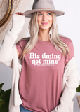 His Timing Not Mine
