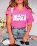 Honorable Woman Tee