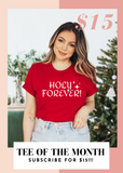 Tee of the Month - Holy Forever