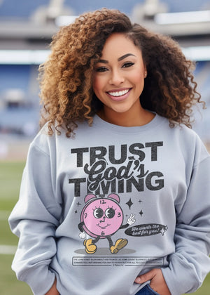 Trust God’s Timing Sweatshirt - Clothed in Grace