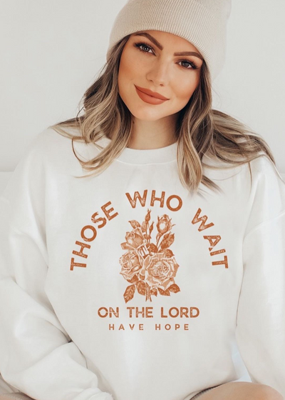 Those Who Wait On The Lord - Sweatshirt - Clothed in Grace