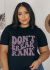 Don't Break Rank Tee - Clothed in Grace