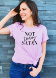 Not Today Satan Tee - Clothed in Grace