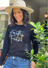 Faith Over Fear Long Sleeve - Clothed in Grace