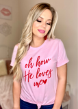 How He Loves Me Tee - Clothed in Grace