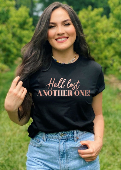 Hell lost another one black tee - Clothed in Grace