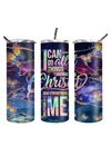 I Can Do All Things - Tie dye TUMBLER - Clothed in Grace