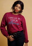 Great is your Faithfulness Sweatshirt - Clothed in Grace