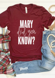 Mary Did You Know Tee - Clothed in Grace