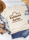 Esthers Arise Tee - Clothed in Grace