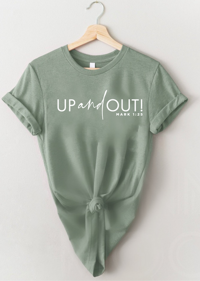 Up and Out! Tee - Clothed in Grace