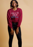 Great is your Faithfulness Sweatshirt - Clothed in Grace