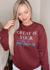 Great is your Faithfulness Sweatshirt - Clothed in Grace