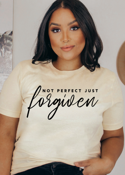 NOT PERFECT JUST FORGIVEN - Clothed in Grace