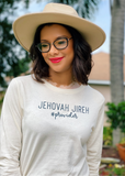 Jehovah Jireh Long Sleeve - Clothed in Grace