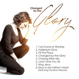 Changed By The Glory CD - Clothed in Grace