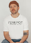 Fear Not Tee Unisex - Clothed in Grace