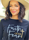 Faith Over Fear Long Sleeve - Clothed in Grace