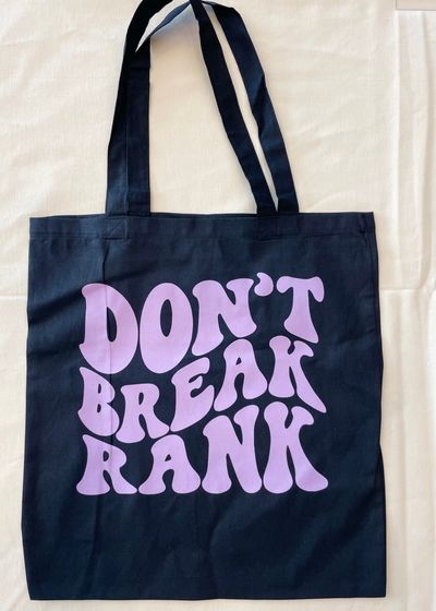 Don’t Break Rank Bag - Clothed in Grace